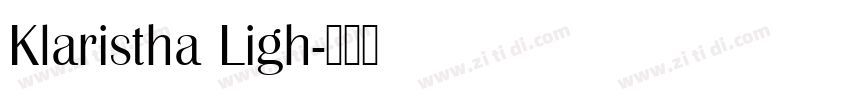 Klaristha Ligh字体转换